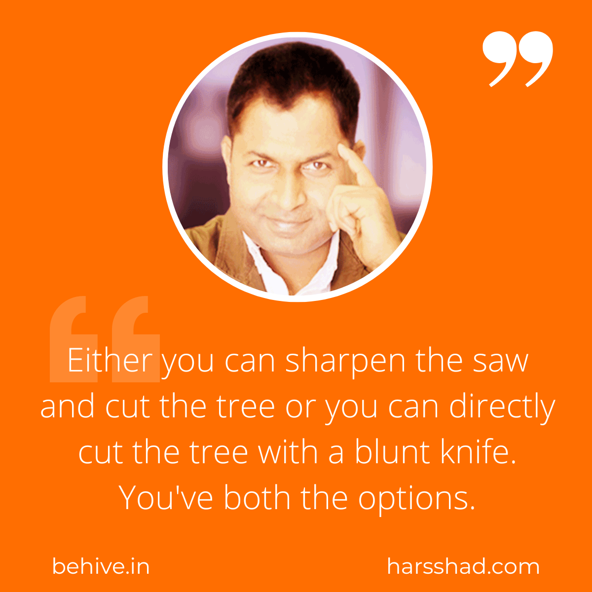 Read more about the article Sharpen The Saw by Harsshad